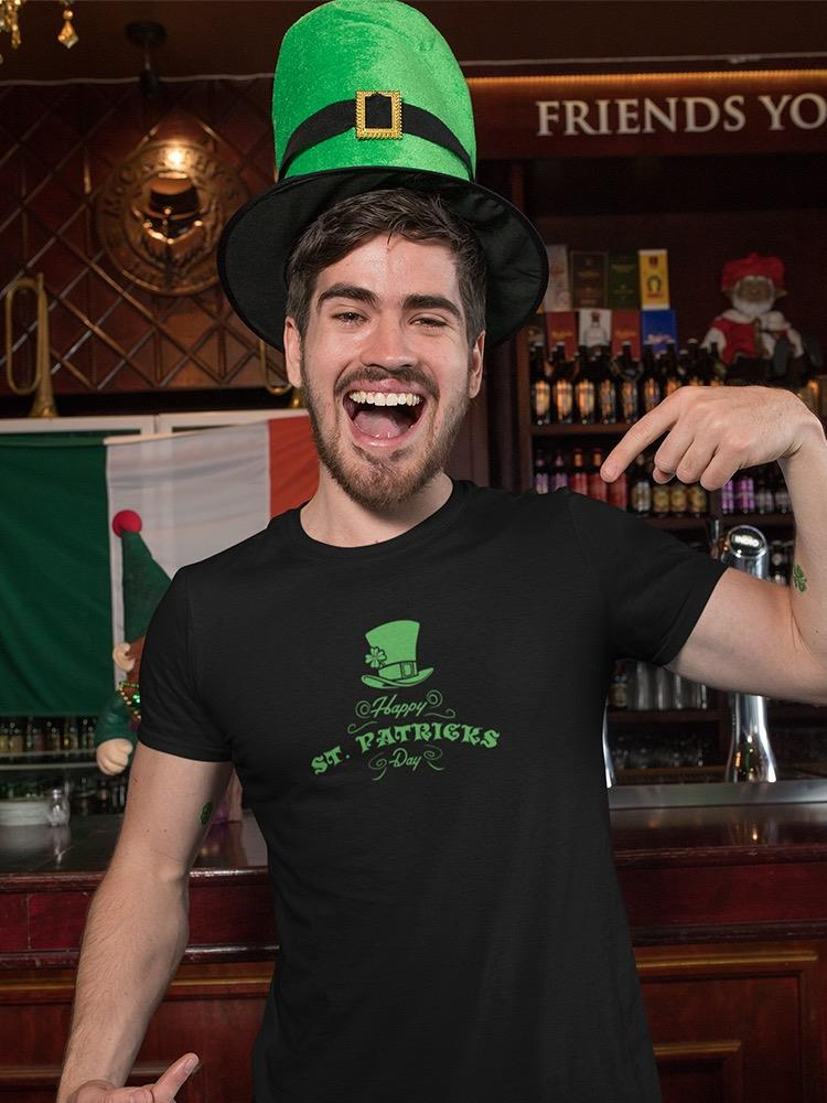 Happy St. Patricks Day! T-shirt -SmartPrintsInk Designs