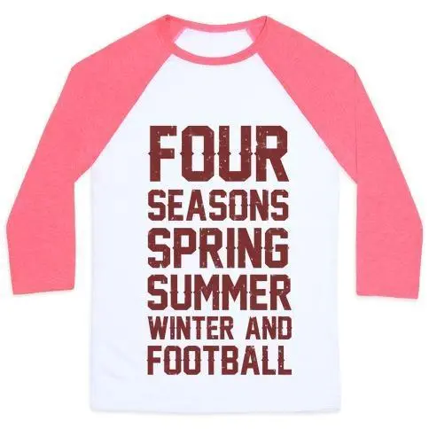 FOUR SEASONS SPRING SUMMER WINTER AND FOOTBALL UNISEX CLASSIC BASEBALL TEE