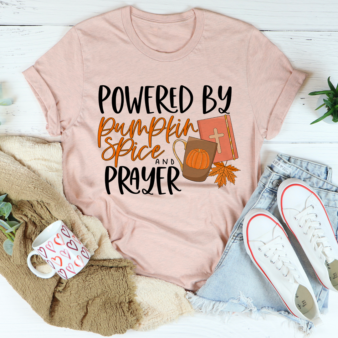 Powered By Pumpkin Spice & Prayer Tee