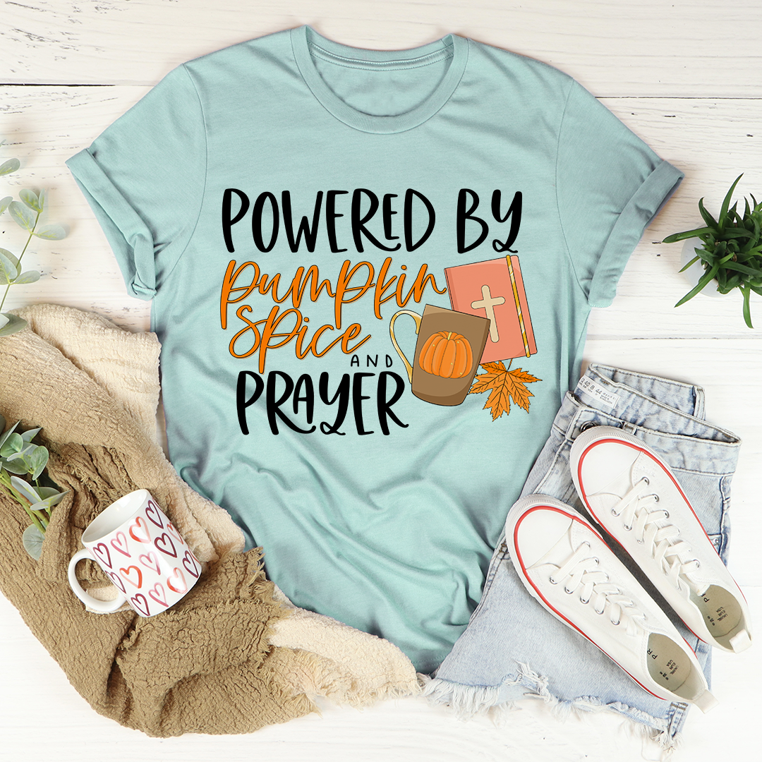 Powered By Pumpkin Spice & Prayer Tee